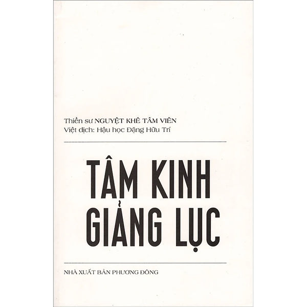 Tâm Kinh Giảng Lục