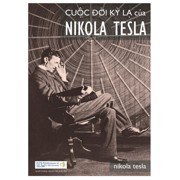 Sách Cuộc đời kỳ lạ của Nikola Tesla