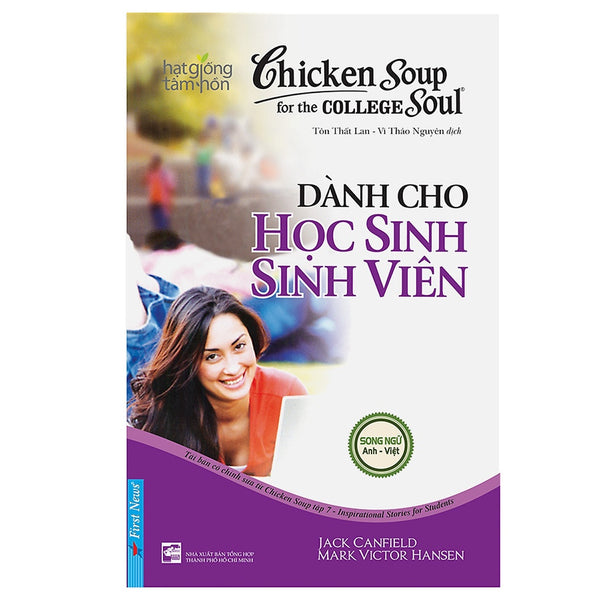 [Song Ngữ Anh - Việt ] Hạt Giống Tâm Hồn - Chicken Soup For The Soul - Dành cho học sinh sinh viên