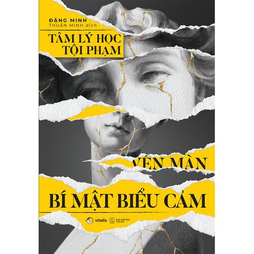 Tâm Lý Học Tội Phạm - Vén Màn Bí Mật Biểu Cảm