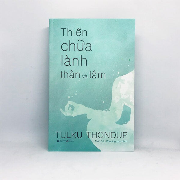 Thiền Chữa Lành Thân Và Tâm