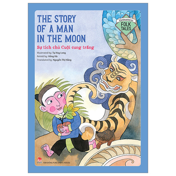 Vietnamese Folklore: The Story Of A Man In The Moon - Sự Tích Chú Cuội Cung Trăng