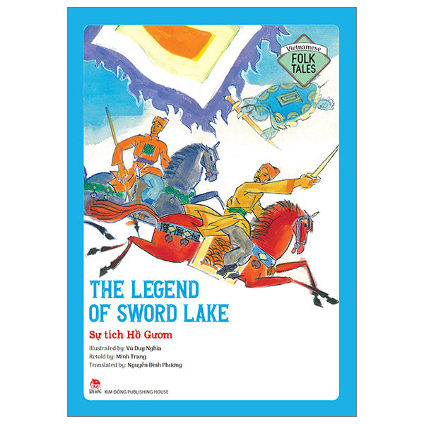 Vietnamese Folklore: The Legend Of Sword Lake - Sự Tích Hồ Gươm