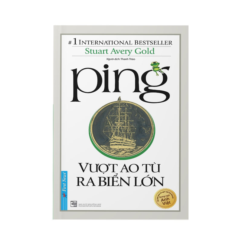 [Song Ngữ Anh - Việt] Sách Ping - Vượt Ao Tù Ra Biển Lớn