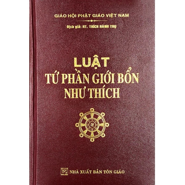 Sách - Luật Tứ Phần Giới Bổn Như Thích