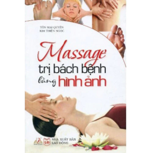 Sách - Massage Trị Bách Bệnh Bằng Hình Ảnh