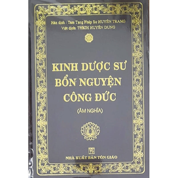 Sách - Kinh Dược Sư Bổn Nguyện Công Đức (Âm Nghĩa) - Bìa Cứng