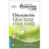 [Song Ngữ Anh - Việt ] Tuyển tập Chicken Soup for the Soul