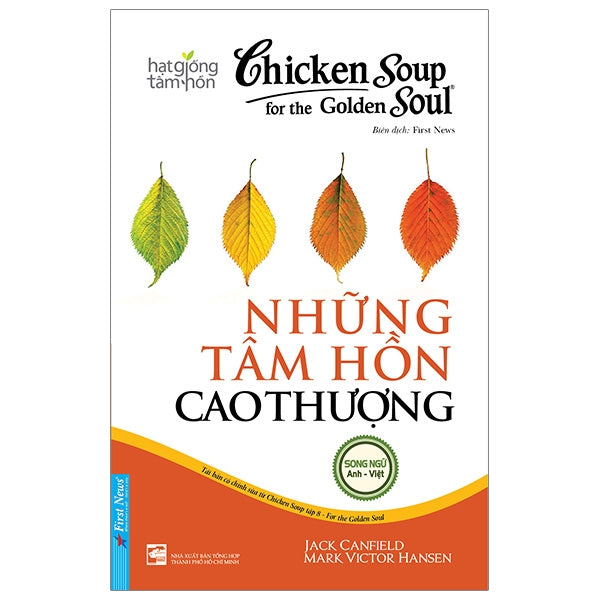 [Song Ngữ Anh - Việt ] Chicken soup for the Soul - Những Tâm Hồn Cao Thượng