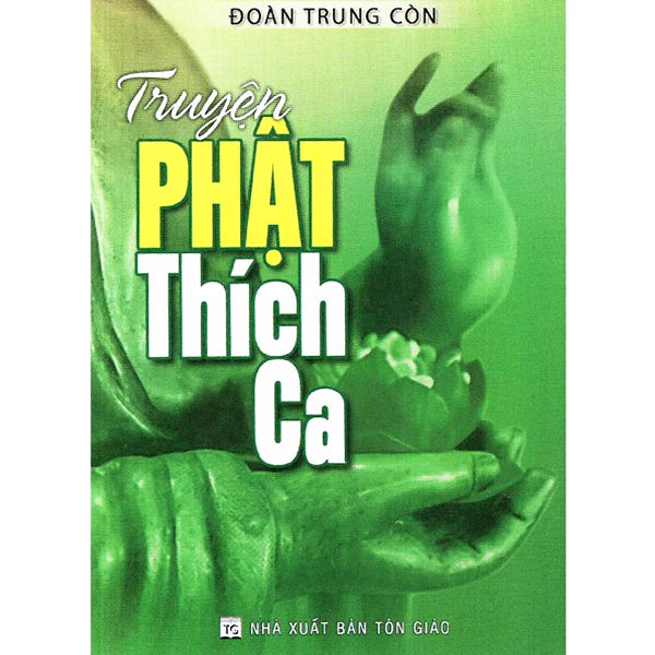 Sách - Truyện Phật Thích Ca