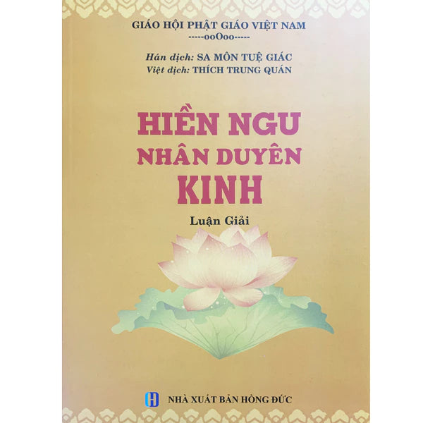 Sách - Hiền Ngu Nhân Duyên Kinh Luận Giải