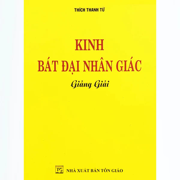 Sách - Kinh Bát Đại Nhân Giác Giảng Giải