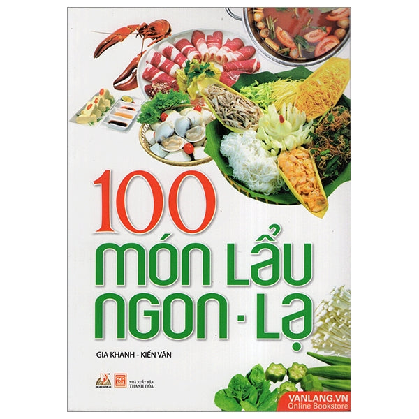 100 Món Lẩu Ngon - Lạ