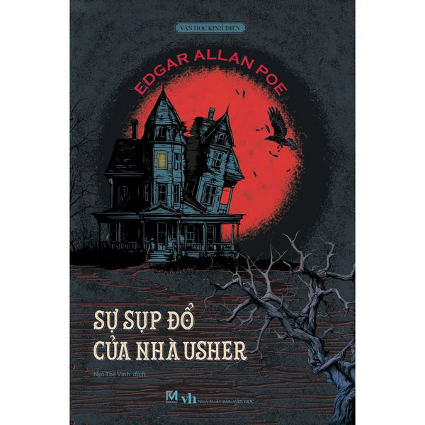 Sách - Tuyển Tập Truyện Ngắn Kinh Dị Sự Sụp Đổ Của Nhà Usher - Edgar Allan Poe