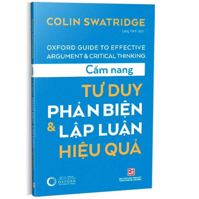 Cẩm Nang Tư Duy Phản Biện & Lập Luận Hiệu Quả