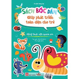 Sách - Sách bóc dán giúp phát triển toàn diện cho trẻ