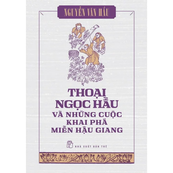 Sách - Nguyễn Văn Hầu - Những tác phẩm khảo cứu (Trọn bộ 6 cuốn) - NXB Trẻ