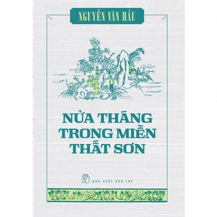 Sách - Nguyễn Văn Hầu - Những tác phẩm khảo cứu (Trọn bộ 6 cuốn) - NXB Trẻ