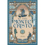 Bá tước Monte-Cristo Tập 2