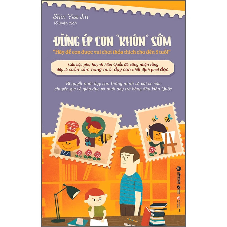 Đừng Ép Con Khôn Sớm