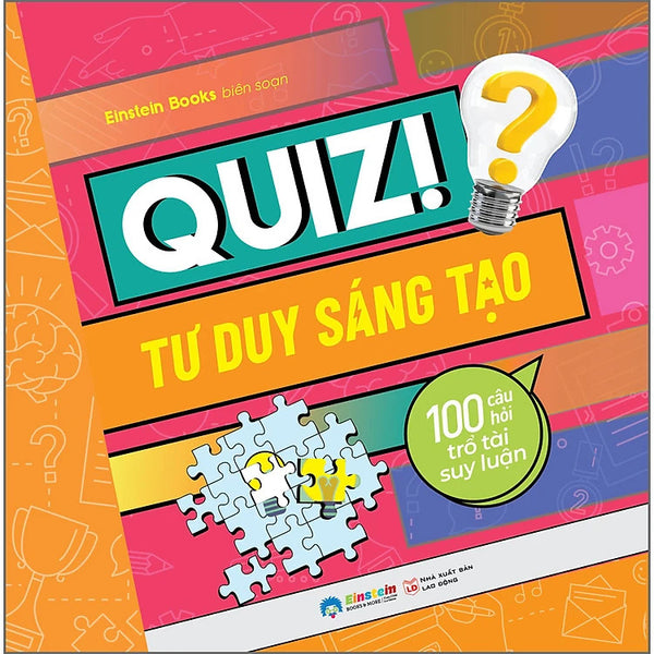 Quiz! 100 Câu Hỏi Trổ Tài Suy Luận