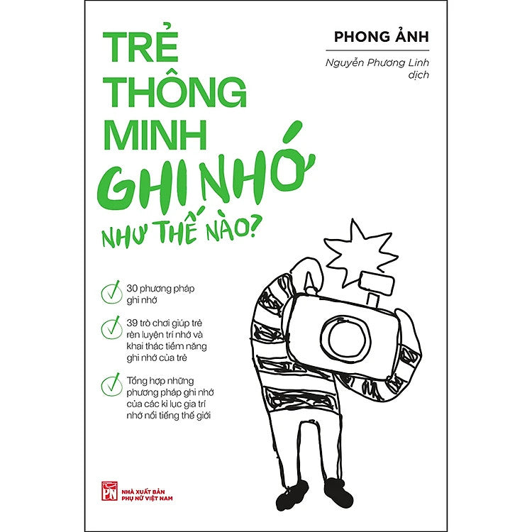 Trẻ Thông Minh Ghi Nhớ Như Thế Nào