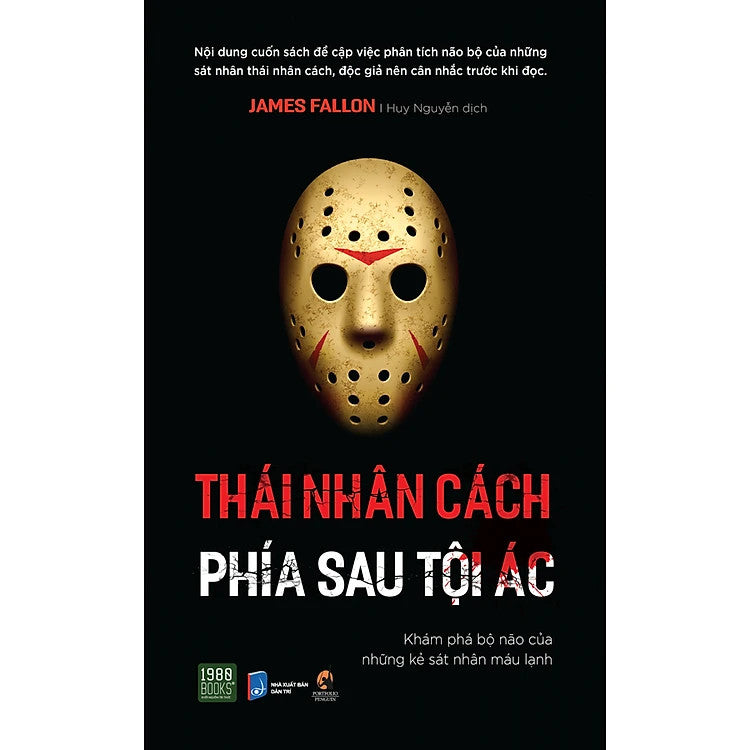 Thái Nhân Cách - Phía Sau Tội Ác (Khám Phá Bộ Não Của Những Kẻ Sát Nhân Máu Lạnh)