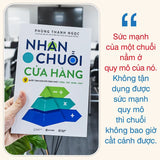 Nhân Chuỗi Cửa Hàng - 9 Bước Đóng Gói Và Xây Dựng Hệ Thống Chuỗi Tinh Gọn Theo Công Thức Cộng Trừ Nhân Chia