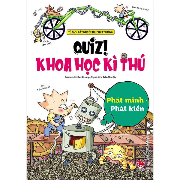 Quiz! Khoa Học Kì Thú: Phát Minh Phát Kiến