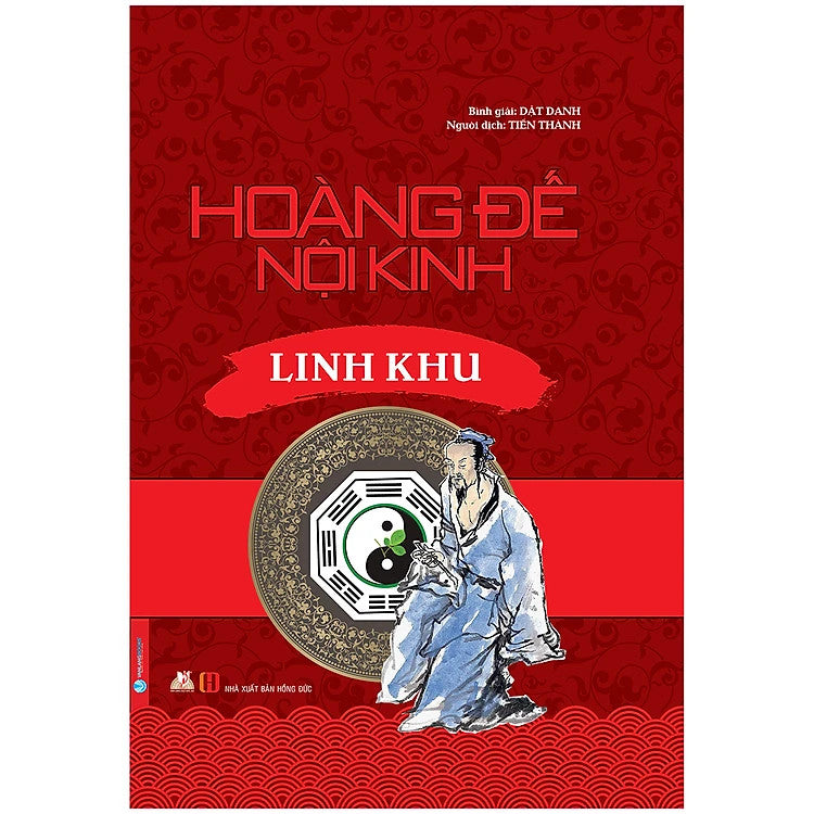 Hoàng Đế Nội Kinh - Linh Khu