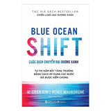 Cuộc Dịch Chuyển Đại Dương Xanh - Blue Ocean Shift