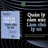 Quản Lý Cảm Xúc Làm Chủ Lý Trí