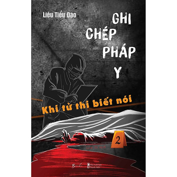 Ghi Chép Pháp Y – Khi Tử Thi Biết Nói (Tập 2)