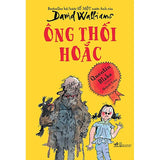 Tuyển tập David Walliams - Ông thối hoắc