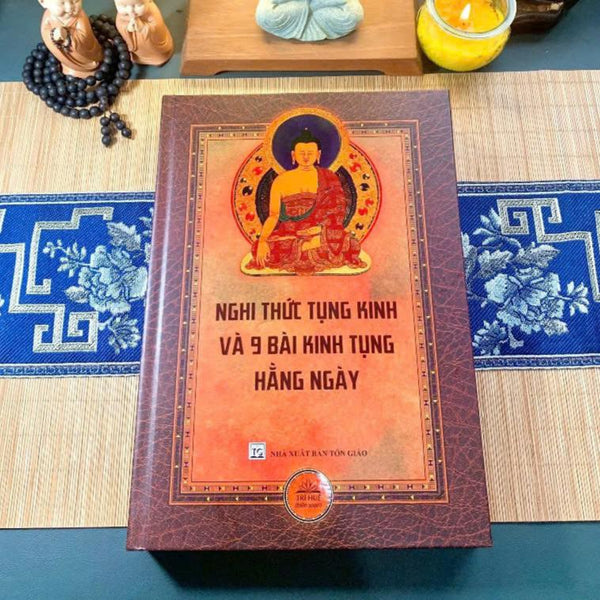 Nghi thức tụng kinh và 9 bài kinh tụng hàng ngày