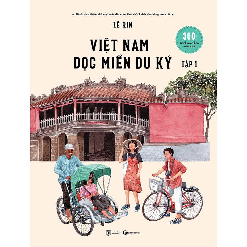 Việt Nam Dọc Miền Du Ký - Tập 1 (Bìa Cứng)