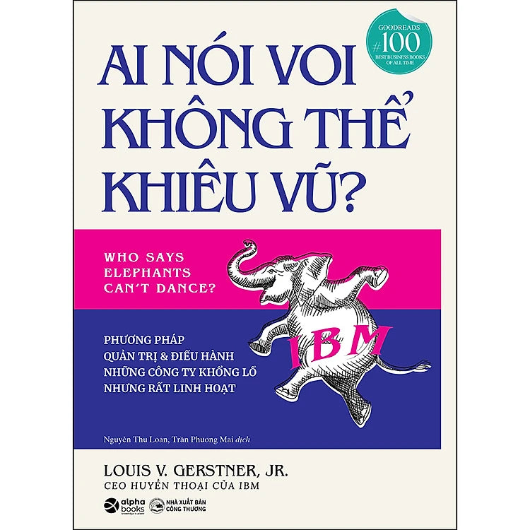 Ai Nói Voi Không Thể Khiêu Vũ