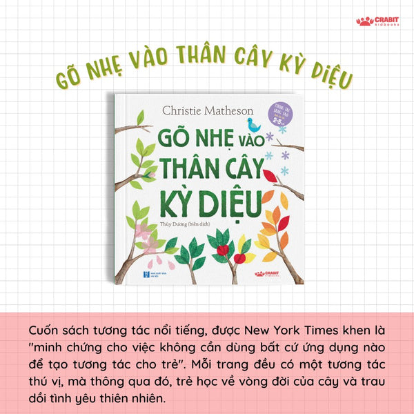 Gõ Nhẹ Vào Thân Cây Kỳ Diệu (Tương Tác, Sáng Tạo Dành Cho Trẻ 2-5 Tuổi)