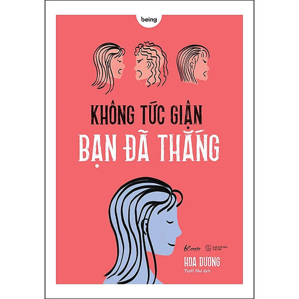 Không Tức Giận Bạn Đã Thắng