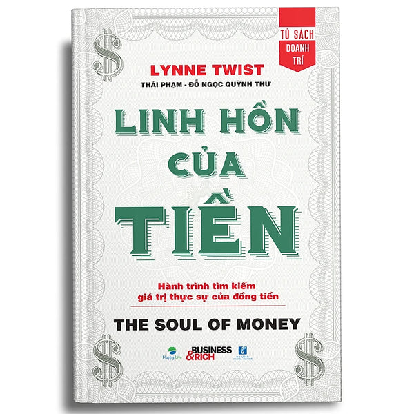 Linh Hồn Của Tiền - The Soul Of Money