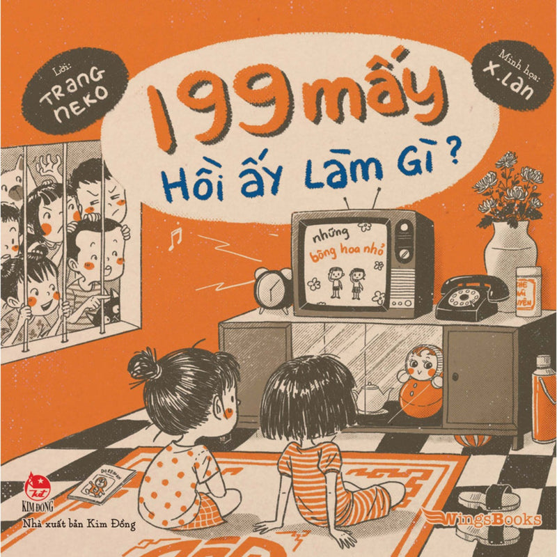 199 Mấy - Hồi Ấy Làm Gì ?