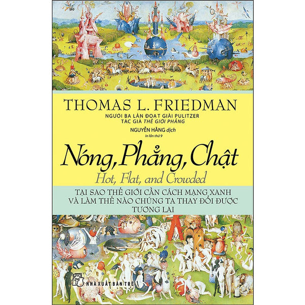 Nóng, Phẳng, Chật