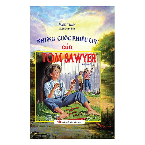 Những Cuộc Phiêu Lưu Của Tom Sawyer (Bìa Cứng)