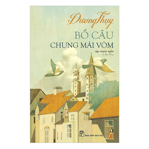 Bồ Câu Chung Mái Vòm