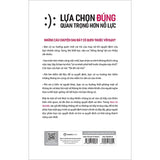 Lựa Chọn Đúng Quan Trọng Hơn Nỗ Lực