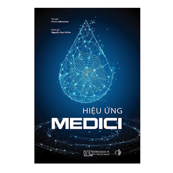 Hiệu ứng Medici - Nơi sáng tạo bắt đầu