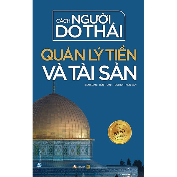 Cách Người Do Thái Quản Lý Tiền Và Tài Sản (Tái Bản)