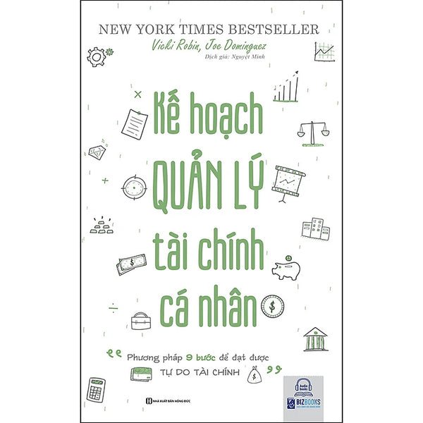 Kế Hoạch Quản Lý Tài Chính Cá Nhân - Phương Pháp 9 Bước Để Đạt Được Tự Do Tài Chính (Bìa Cứng)