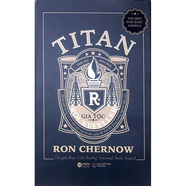 Titan – Gia Tộc Rockefeller