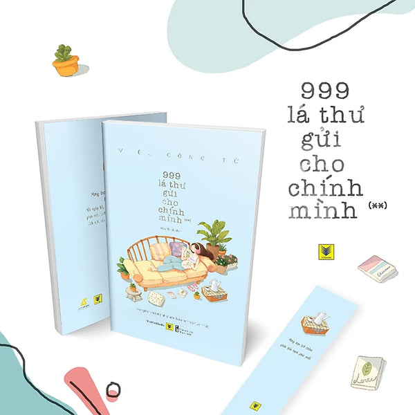 999 Lá Thư Gửi Cho Chính Mình - Mong Bạn Trở Thành Phiên Bản Hạnh Phúc Nhất (Tập 2)